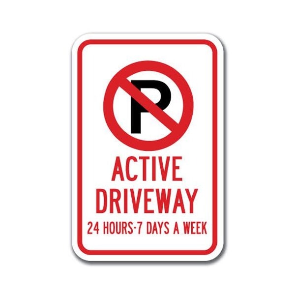 Signmission Safety Sign, 12 in Height, Aluminum, 18 in Length, Driveway - Active Driveway A-1218 Driveway - Active Driveway - main